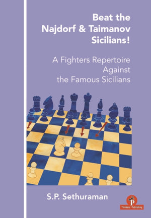 Beat the Najdorf & Taimanov Sicilians