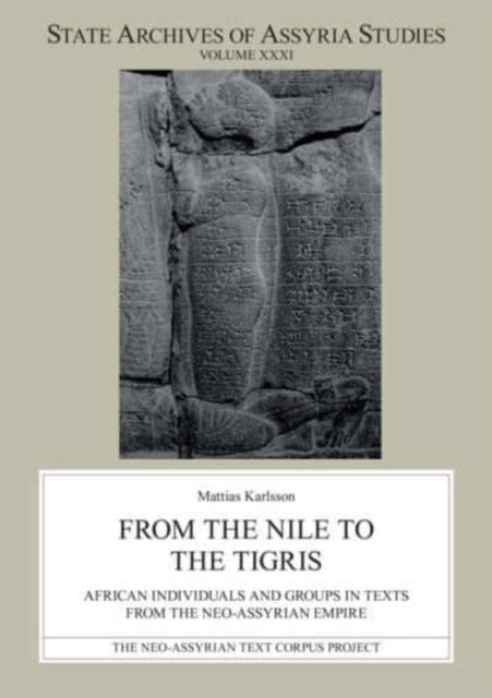 Book cover of: From the Nile to the Tigris. By: Mattias Karlsson