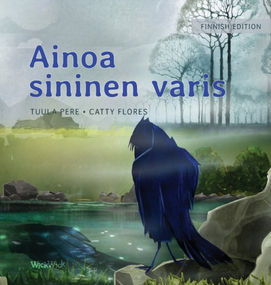 Book cover of: Ainoa sininen varis. By: Tuula Pere
