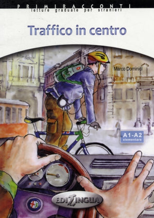 Traffico in centro + audio - (livello A1-A2)