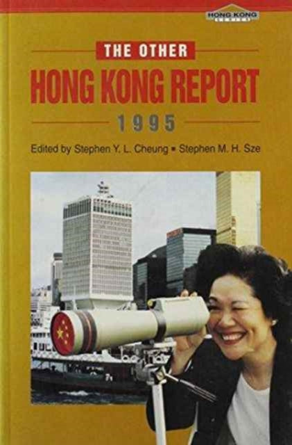Book cover of: Other Hong Kong Report 1995. By: Anthony Lawrence