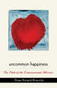 Book cover of: Uncommon Happiness