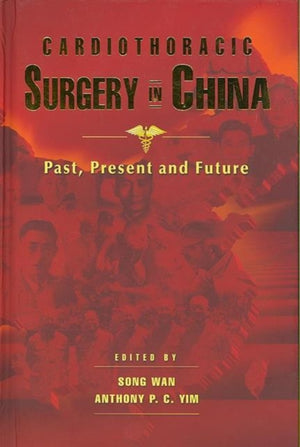 Cardiothoracic Surgery in China