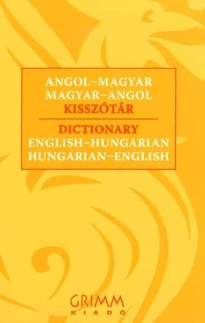 Book cover of: English-Hungarian & Hungarian-English Dictionary