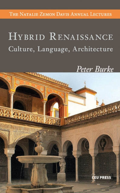 Book cover of: Hybrid Renaissance. By: Peter Burke