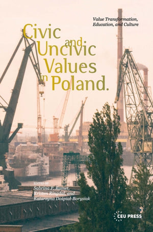 Civic and Uncivic Values in Poland