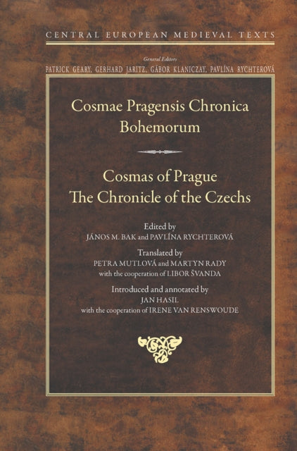 Book cover of: Cosmas of Prague. By: Janos M. Bak