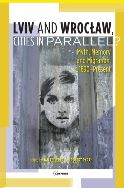 Lviv – Wroclaw, Cities in Parallel?