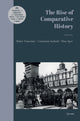 Book cover of: Rise of Comparative History. By: Balazs Trencsenyi