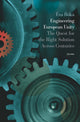 Book cover of: Engineering European Unity. By: Éva Bóka