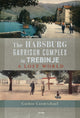 Book cover of: Habsburg Garrison Complex in Trebinje