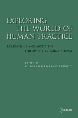 Exploring the World of Human Practice