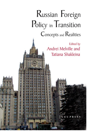 Russian Foreign Policy in Transition