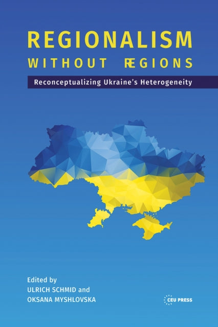 Book cover of: Regionalism without Regions. By: SCHMID