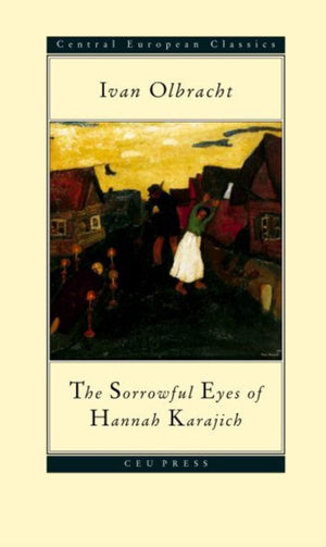 Sorrowful Eyes Of Hannah Karajich