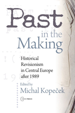 Past in the Making