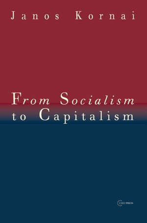 From Socialism to Capitalism