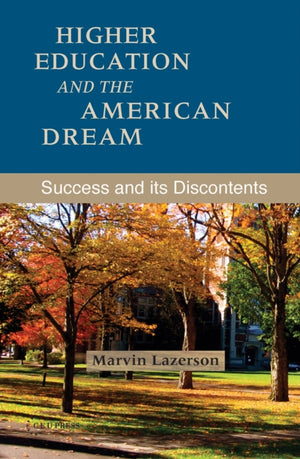 Higher Education and the American Dream