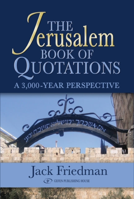 Book cover of: Jerusalem Book of Quotations. By: Jack Friedman