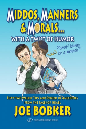 Middos, Manners & Morals with a Twist of Humor