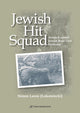 Book cover of: Jewish Hit Squad. By: Simon Lavee