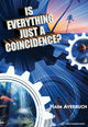 Book cover of: Is Everything Just a Coincidence?. By: Haim Averbuch