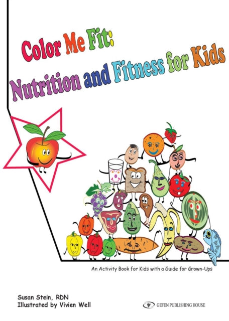 Book cover of: Color Me Fit. By: Susan Stein