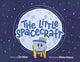 Book cover of: Little Spacecraft. By: Mom Mom