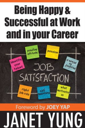 Being Happy & Successful at Work & in Your Career