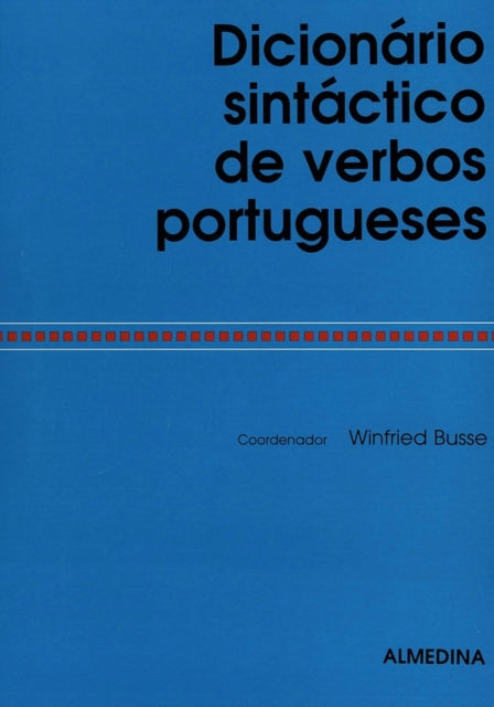 Book cover of: Dicionario sintactico de verbos portugueses