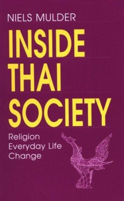 Book cover of: Inside Thai Society. By: Niels Mulder