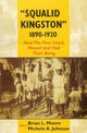 Book cover of: Squalid Kingston 1890-1920. By: Brian Moore