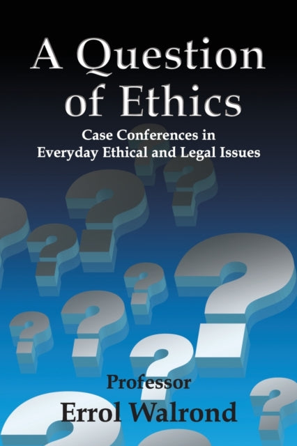 Book cover of: Question of Ethics