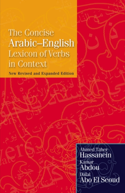 Book cover of: Concise Arabic-English Lexicon of Verbs in Context. By: Aḥmad Ṭāhir Ḥasanayn
