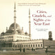 Book cover of: Cities, Citadels, and Sights of the Near East. By: Sophie Gordon