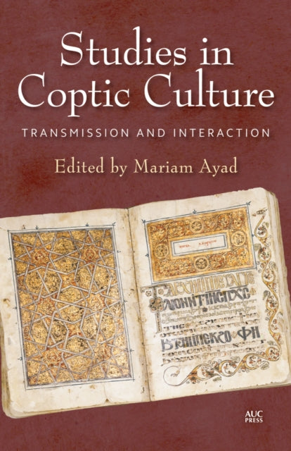 Book cover of: Studies in Coptic Culture. By: Mariam Ayad