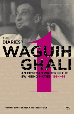 Diaries of Waguih Ghali
