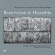 Book cover of: Resurrection in Alexandria. By: Anne-Marie Guimier-Sorbets