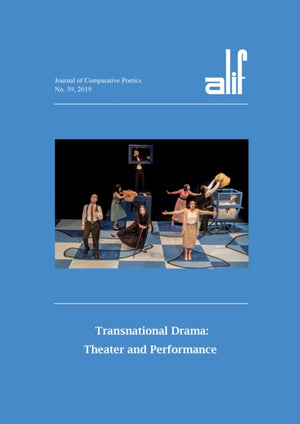 Alif 39: Transnational Drama