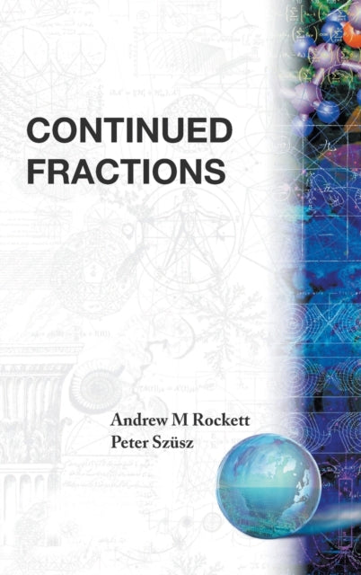 Book cover of: Continued Fractions. By: Andrew Mansfield Rockett