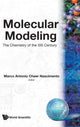 Book cover of: Molecular Modelling: The Chemistry Of The 21st Century. By: M. A. C. Nascimento