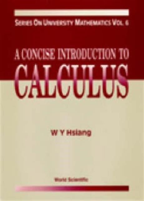 Book cover of: Concise Introduction To Calculus, A