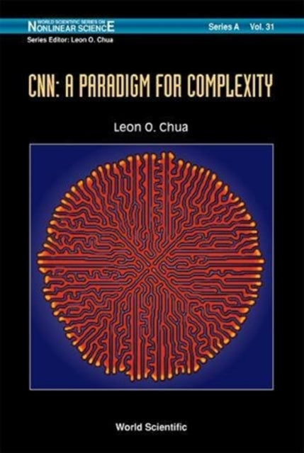 Book cover of: Cnn: A Paradigm For Complexity. By: Leon O. Chua