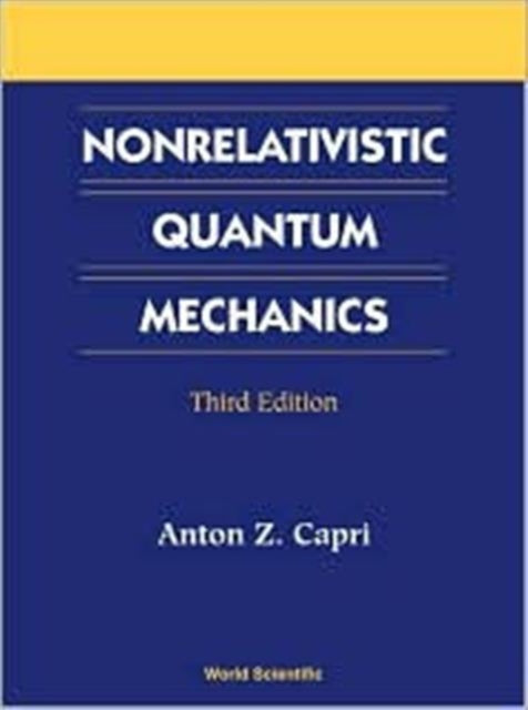 Book cover of: Nonrelativistic Quantum Mechanics, Third Edition