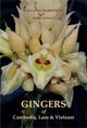 Book cover of: Gingers of Cambodia, Laos and Vietnam. By: Jana Leong-Skornicková