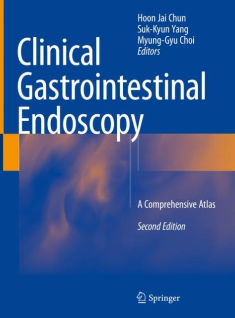 Book cover of: Clinical Gastrointestinal Endoscopy. By: Hoon Jai Chun