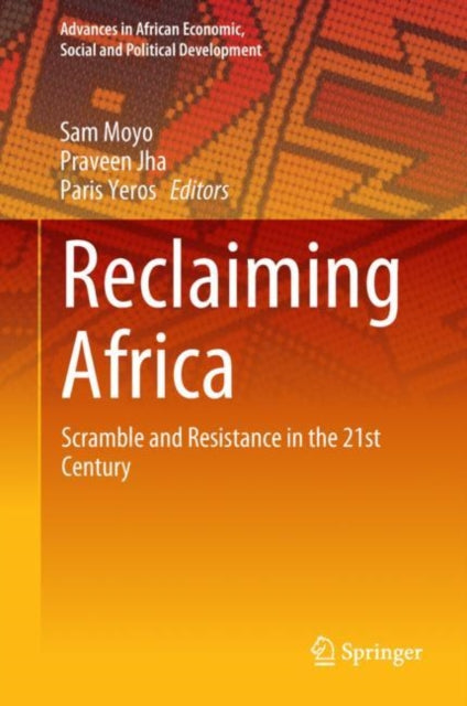 Book cover of: Reclaiming Africa. By: Sam Moyo