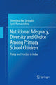 Book cover of: Nutritional Adequacy, Diversity and Choice Among Primary School Children. By: Shreelata Rao Seshadri