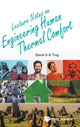 Book cover of: Lecture Notes On Engineering Human Thermal Comfort. By: David S. Ting