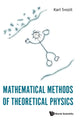 Book cover of: Mathematical Methods Of Theoretical Physics. By: Karl Svozil